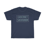 Load image into Gallery viewer, My Wine ~ Cabernet Sauvignon Unisex Tee
