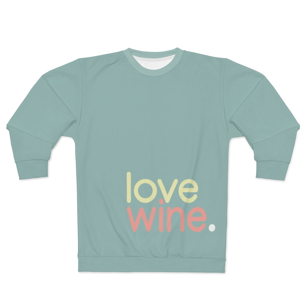 lovewine. Cuddle Ready Sweatshirt